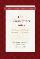 The Cakrasamvara Tantra (The Discourse of Sri Heruka) - 9 Apr 2019