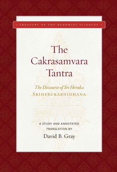 The Cakrasamvara Tantra (The Discourse of Sri Heruka)