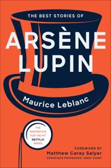 The Best Stories of Arsène Lupin - 18 May 2021