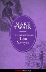 The Adventures of Tom Sawyer (Diversion Illustrated Classics) - 12 May 2015