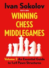 Winning Chess Middlegames - 30 Jan 2024