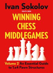 Winning Chess Middlegames - 30 Jan 2024