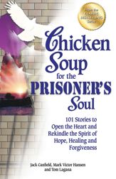 Chicken Soup for the Prisoner's Soul - 7 Aug 2012