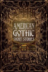 American Gothic Short Stories - 23 Mar 2021