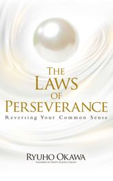 The Laws of Perseverance - 24 Jan 2014