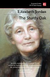 The Sturdy Oak (new edition) - 17 Sep 2024