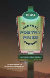 Central Avenue Poetry Prize 2024 - 2 Apr 2024