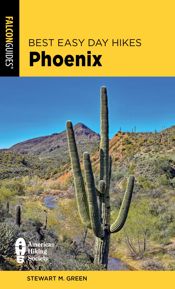 Best Easy Day Hikes Phoenix - 3 Sep 2024