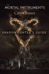 Shadowhunter's Guide - 9 Jul 2013