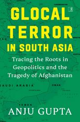 Glocal Terror in South Asia - 25 Feb 2026