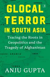 Glocal Terror in South Asia - 25 Feb 2026