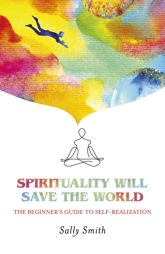 Spirituality Will Save The World - 28 Jan 2022
