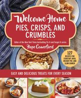 Welcome Home Pies, Crisps, and Crumbles - 12 Oct 2021