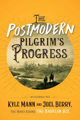 The Postmodern Pilgrim's Progress - 7 Jun 2022
