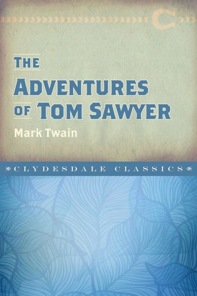 The Adventures of Tom Sawyer