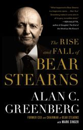The Rise and Fall of Bear Stearns - 1 Jun 2010