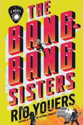 The Bang-Bang Sisters - 16 Jul 2024