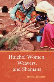 Huichol Women, Weavers, and Shamans - 15 Jun 2015
