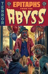 EC Epitaphs from the Abyss #2 - 21 Aug 2024