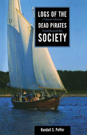 Logs of the Dead Pirates Society - 15 May 2000