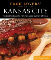 Food Lovers' Guide to® Kansas City - 13 Sep 2011