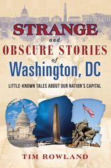 Strange and Obscure Stories of Washington, DC - 20 Mar 2018
