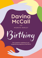 Birthing - 22 May 2025