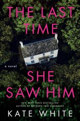 The Last Time She Saw Him - 14 May 2024