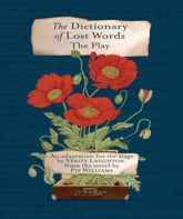 The Dictionary of Lost Words, Stage Adaptation - 31 Dec 2024