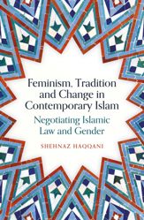 Feminism, Tradition and Change in Contemporary Islam - 17 Oct 2024