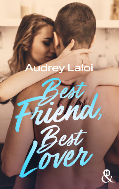 Best Friend, Best Lover
