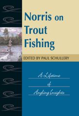 Norris on Trout Fishing - 26 Dec 2007