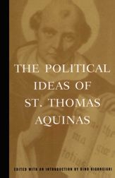 The Political Ideas of St. Thomas Aquinas - 1 Oct 1997