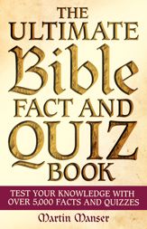 The Ultimate Bible Fact and Quiz Book - 1 Mar 2022