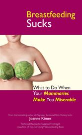 Breastfeeding Sucks - 1 Dec 2007