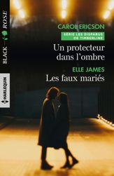 Un protecteur dans l'ombre - Les faux mariés - 1 Oct 2017