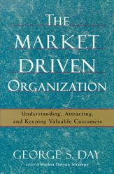 The Market Driven Organization - 19 Nov 1999