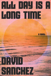 All Day Is a Long Time - 18 Jan 2022