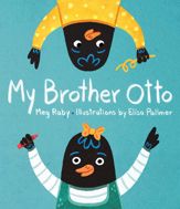 My Brother Otto - 19 Mar 2019