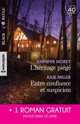 L'héritage piégé - Entre confiance et suspicion - D'imprudentes retrouvailles - 1 Mar 2018