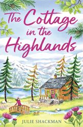 The Cottage in the Highlands - 1 Dec 2022