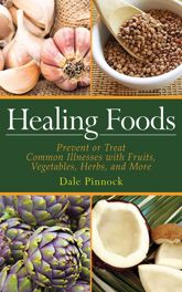 Healing Foods - 11 Jun 2011