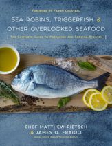 Sea Robins, Triggerfish & Other Overlooked Seafood - 19 Sep 2017