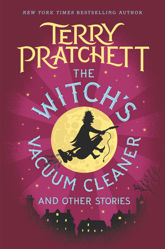 The Witch's Vacuum Cleaner and Other Stories - 3 Jan 2017
