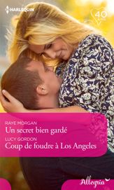 Un secret bien gardé - Coup de foudre à Los Angeles - 1 Mar 2018