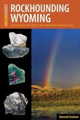 Rockhounding Wyoming - 1 Jul 2017