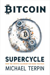 Bitcoin Supercycle - 19 Nov 2024