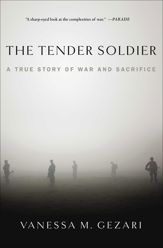 The Tender Soldier - 13 Aug 2013