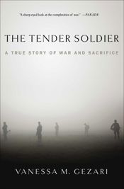 The Tender Soldier - 13 Aug 2013