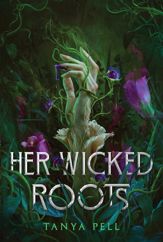 Her Wicked Roots - 7 Oct 2025